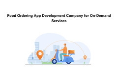 Food Ordering App Development Company for On-Demand Services