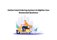 Online Food Ordering System to Digitize Your Restaurant Business